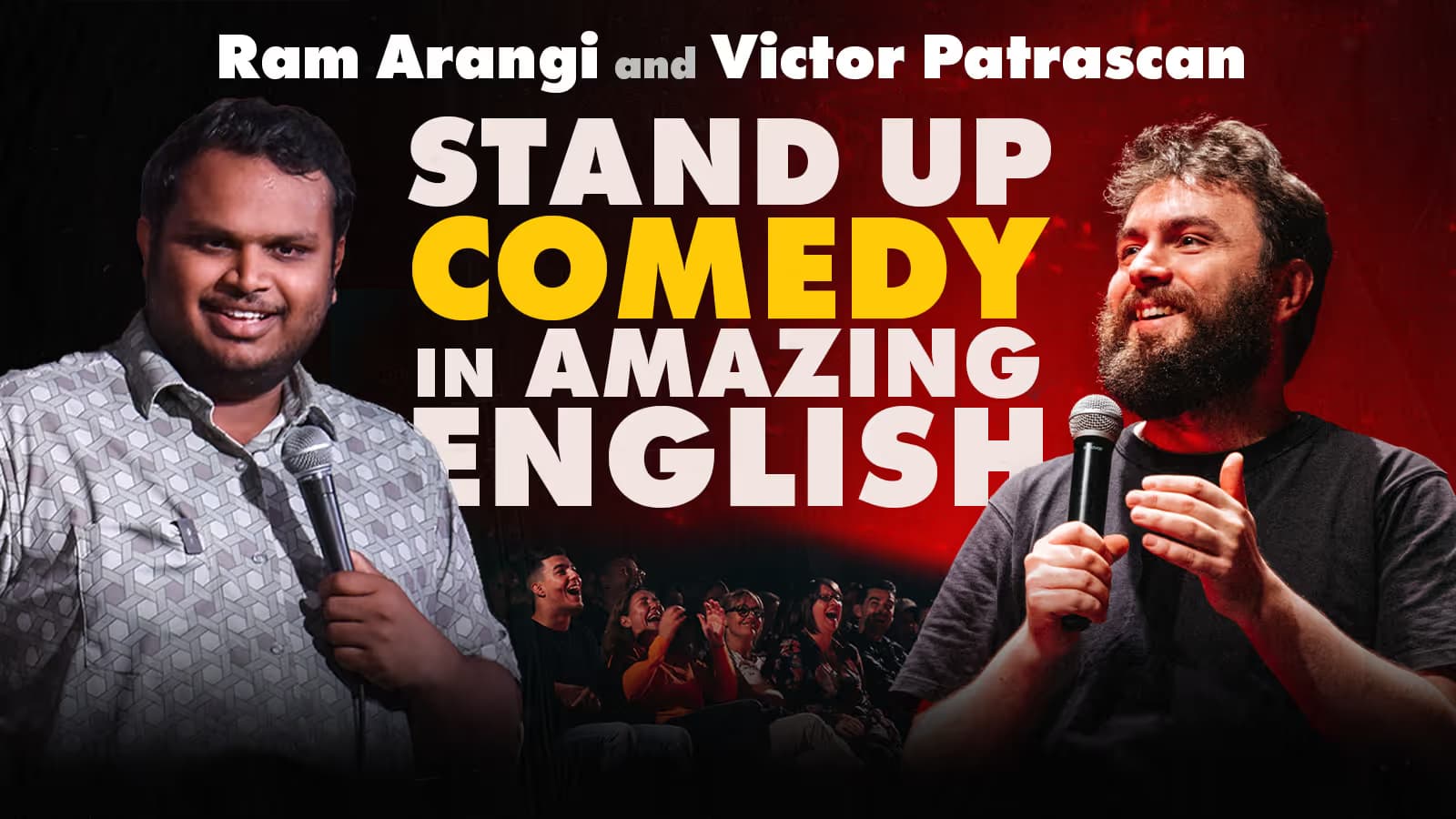 Stand up Comedy in Amazing English